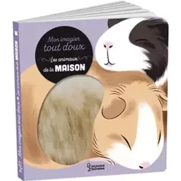 Mon imagier tout doux - Les animaux de la maison - Anne Letoré