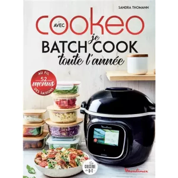 Je batch cook toute l'année avec Cookeo - Sandra Thomann