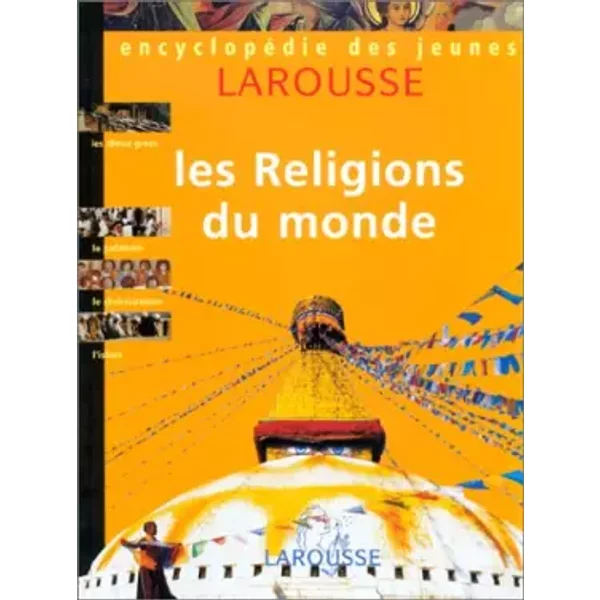 EncyclopéDie Des Jeunes Larousse, Volume 3 : Les Religions Du Monde - Jarton-image