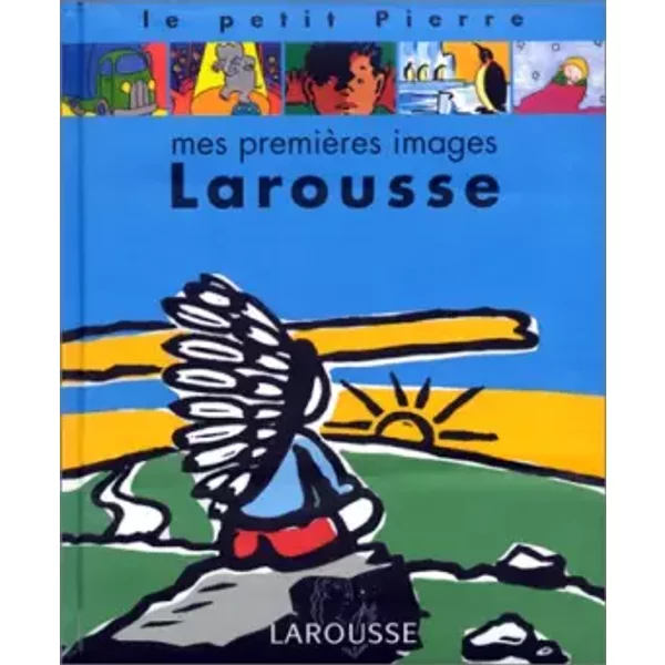 Mes PremièRes Images Larousse: DèS 3 Ans - Claude Helft-image