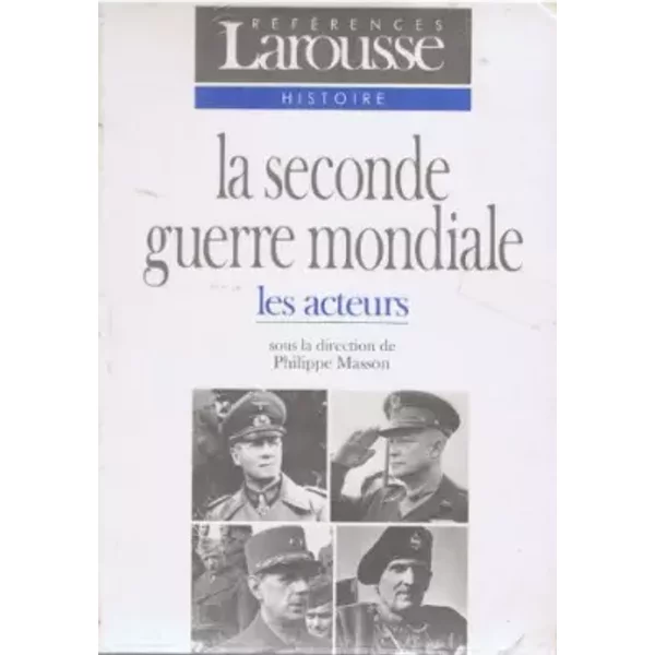 La Seconde Guerre Mondiale Tome 2 : Les Acteurs - Masson-image