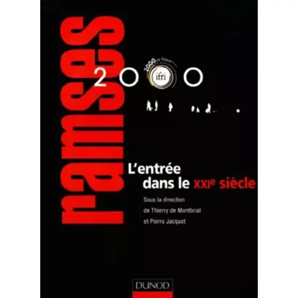 Ramses 2000 : L'entréE Dans Le Xxie SièCle (Rapport Annuel Mondial Sur Le SystèMe Economique Et Les StratéGies) - Collectif-image