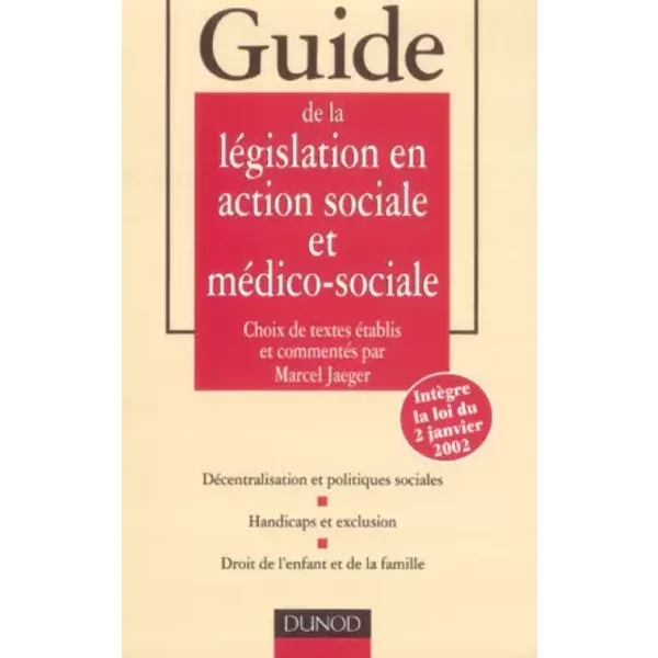 Guide De La LéGislation En Action Sociale Et MéDico-Sociale - Jaeger-image