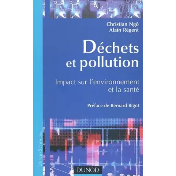DéChets Et Pollution : Impact Sur L'environnement Et La Santé - Christian Ngô-image