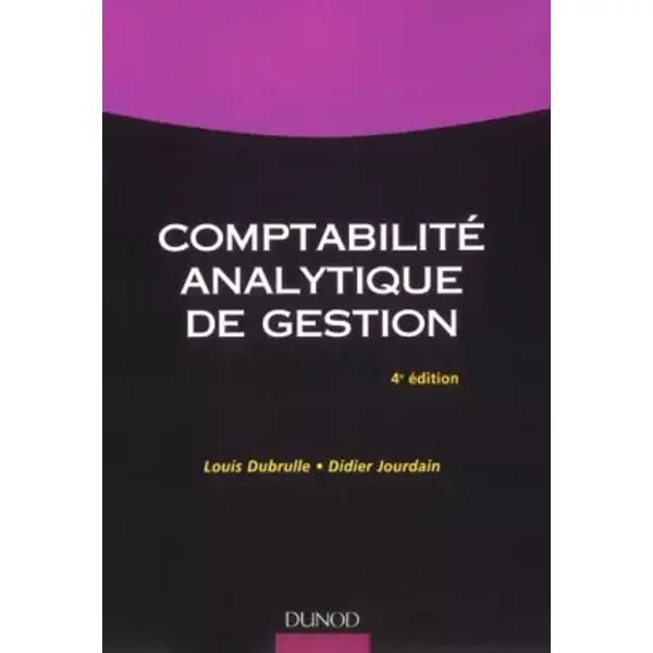Comptabilité Analytique De Gestion - Louis Dubrulle Et Didier Jourdain-image