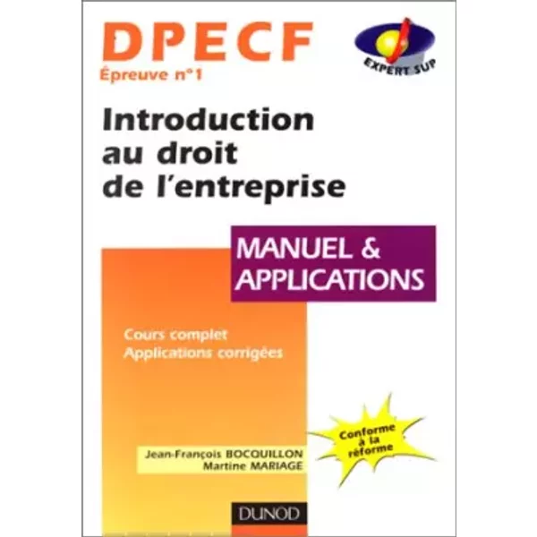 Dpecf Epreuve N° 1 Introduction Au Droit De L'entreprise. Manuel Et Applications - Martine Mariage, Jean-FrançOis Bocquillon-image