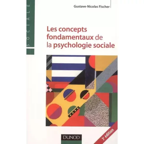Les Concepts Fondamentaux De La Psychologie Sociale - Gustave-Nicolas Fischer-image