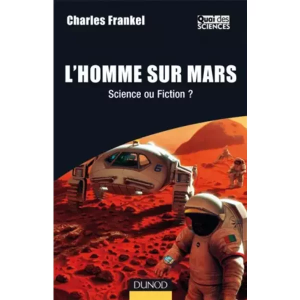 L'homme Sur Mars - Science Ou Fiction ? - Charles Frankel-image