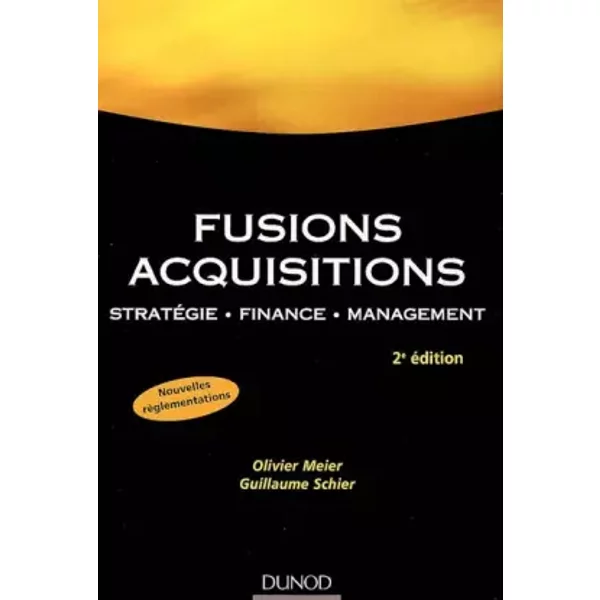 Fusions Acquisitions : StratéGie, Finance, Management - Vincent Dessain-image