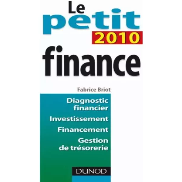 Le petit finance 2010 - Fabrice Briot