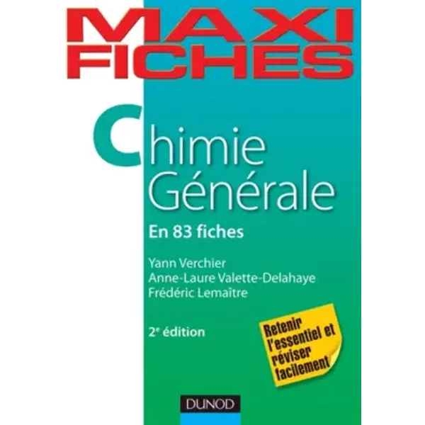 Maxi fiches de Chimie générale - 2e édition - 83 fiches - Yann Verchier