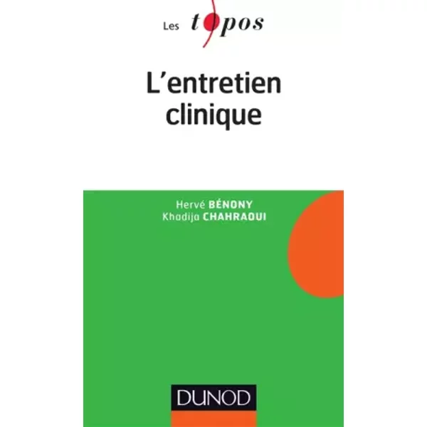 L'entretien clinique - Khadija Chahraoui, Hervé Bénony