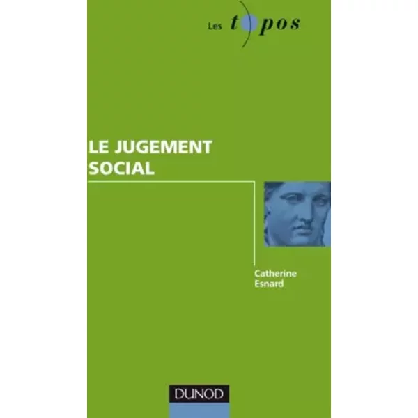 Le jugement social - Catherine Esnard