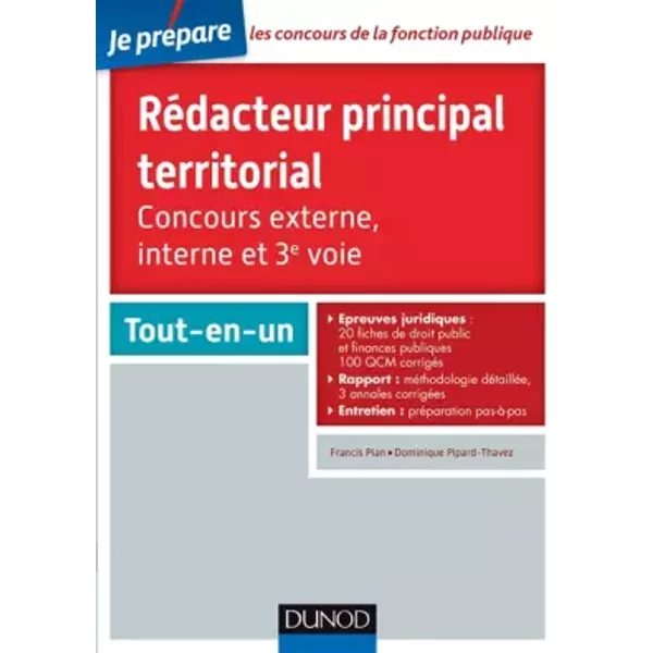 RéDacteur Principal Territorial - Concours Externe, Interne Et 3E Voie: Tout-En-Un - Francis Pian Et Dominique Pipard-Thavez-image