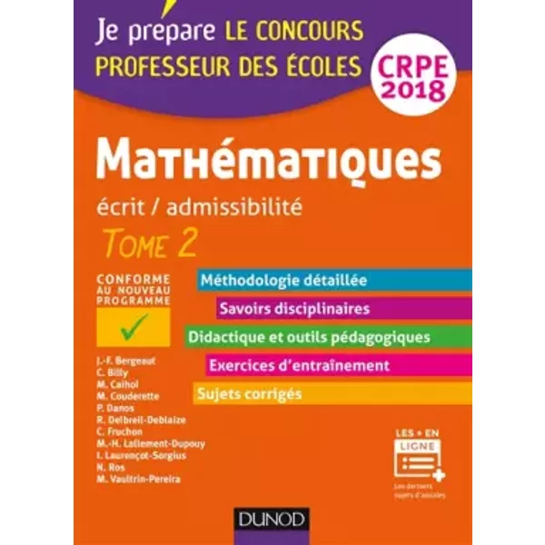 MathéMatiques - Professeur Des éColes - Ecrit / Admissibilité - Crpe 2018 - T.2: Tome 2 (2018) - Jean-FrançOis Bergeaut, Nicolas Ros, Madeleine Vaultrin-Pereira, Christophe Billy, Marc Cailhol, MichèLe Couderette, Pierre Danos, Romy Delbreil-Deblaize, CéDric Fruchon, Marie-HéLèNe Lallement-Dupouy, Isabelle LaurençOt-Sorgius-image