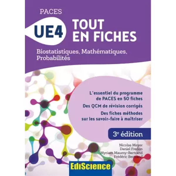 PACES UE4 Tout en fiches - Biostatistiques, Mathématiques, Probabilités: Biostatistiques, Mathématiques, Probabilités - Nicolas Meyer, Daniel Fredon, Myriam Maumy-Bertrand, Frédéric Bertrand