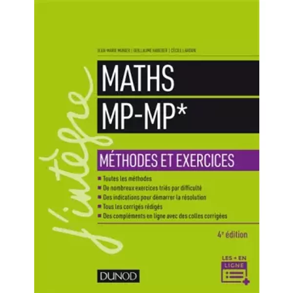 Maths Méthodes et Exercices MP - 4e éd. - Jean-Marie Monier, Guillaume Haberer, Cécile Lardon