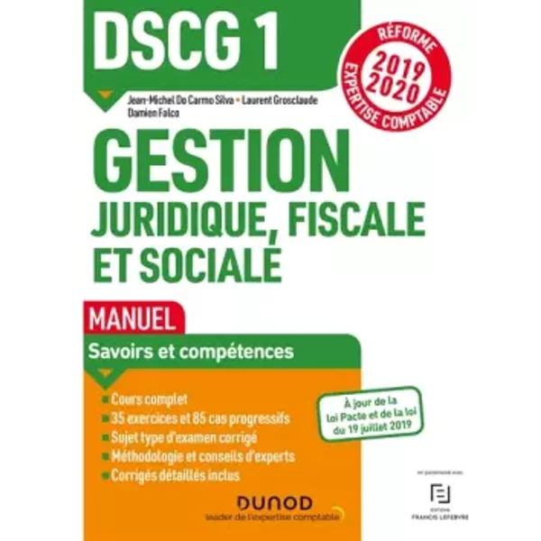 DSCG1 Gestion Juridique, Fiscale Et Sociale - Manuel - RéForme 2019-2020: RéForme Expertise Comptable 2019-2020 - Laurent Grosclaude, Jean-Michel Do Carmo Silva Et Damien Falco-image