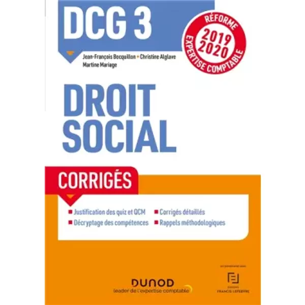 Dcg 3 Droit Social - CorrigéS - RéForme 2019-2020: RéForme Expertise Comptable 2019-2020 - Jean-FrançOis Bocquillon, Christine Alglave, Martine Mariage-image