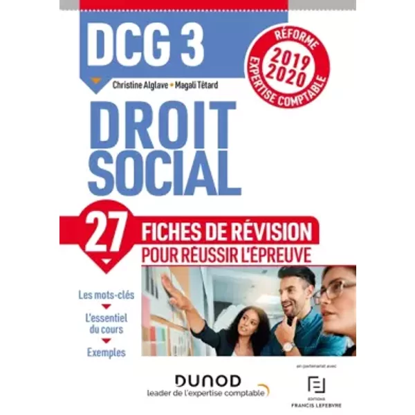 Dcg 3 - Droit Social - Fiches De RéVision - RéForme 2019-2020: RéForme Expertise Comptable 2019-2020 - Christine Alglave, Magali TéTard-image