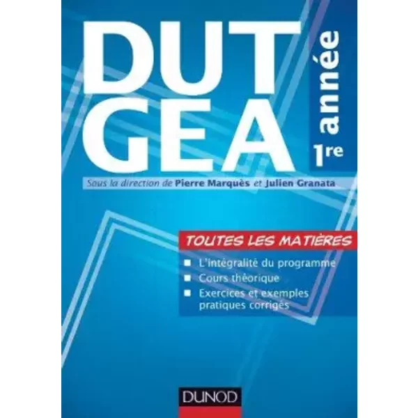 Dut Gea 1Re AnnéE - Toutes Les MatièRes - Pierre MarquèS, Julien Granata-image