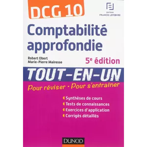 Dcg 10 - Comptabilité Approfondie - 5E éD - Tout-En-Un - Robert Obert, Marie-Pierre Mairesse-image