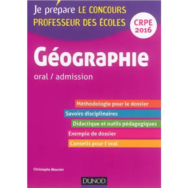 GéOgraphie - Oral / Admission - Professeur Des éColes -CRPE 2016: Crpe 2016 - Christophe Meunier-image