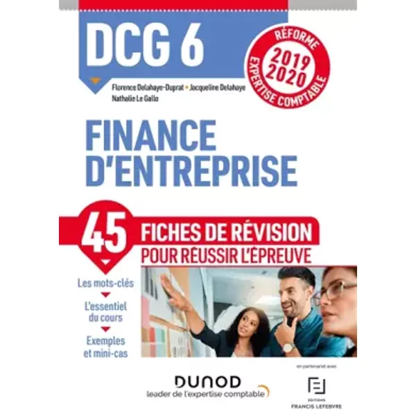 DCG 6 Finance D'entreprise - Fiches De RéVision - RéForme 2019-2020: RéForme Expertise Comptable 2019-2020 (2019-2020) - Florence Delahaye-Duprat, Jacqueline Delahaye, Nathalie Le Gallo-image