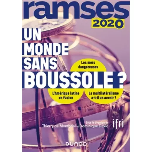 Ramses 2020 - Un Monde Sans Boussole ?: Un Monde Sans Boussole ? (2020) - Thierry De Montbrial, Dominique David-image