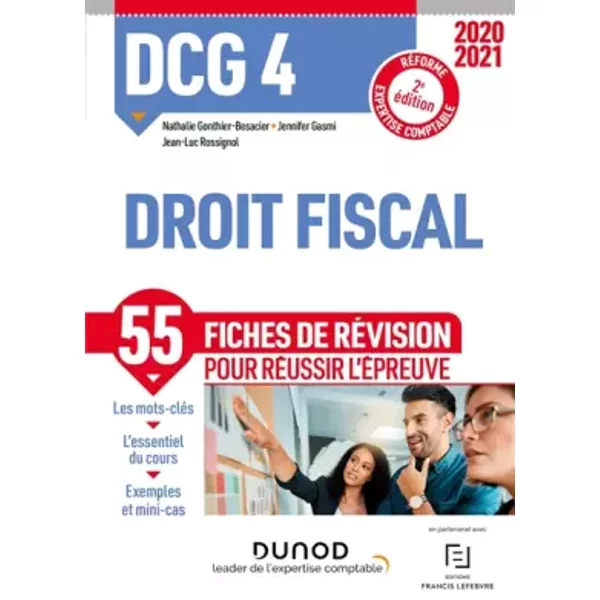 Dcg 4 Droit Fiscal - Fiches De RéVision - 2020-2021 - Nathalie Gonthier-Besacier, Jennifer Gasmi Et J.-Luc Rossignol-image