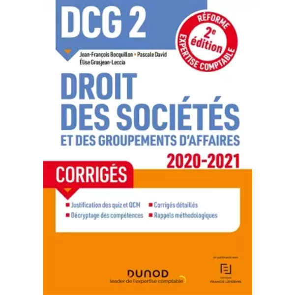 DCG 2 Droit Des SociéTéS Et Des Groupements D'affaires - CorrigéS - 2020-2021: RéForme Expertise Comptable (2020-2021) - Pascale David, Jean-FrançOis Bocquillon, Elise Grosjean-image