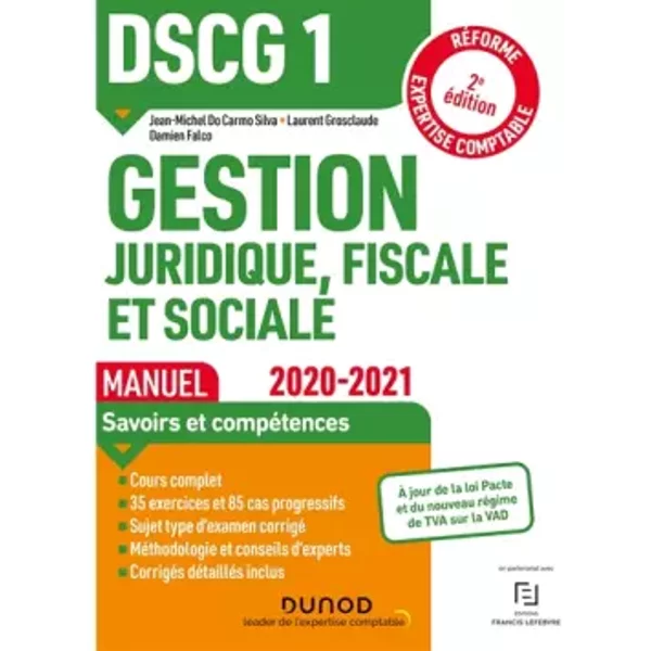 DSCG1 Gestion Juridique, Fiscale Et Sociale - Manuel - 2020-2021: RéForme Expertise Comptable (2020-2021) - Jean-Michel Do Carmo Silva, Laurent Grosclaude Et Damien Falco-image