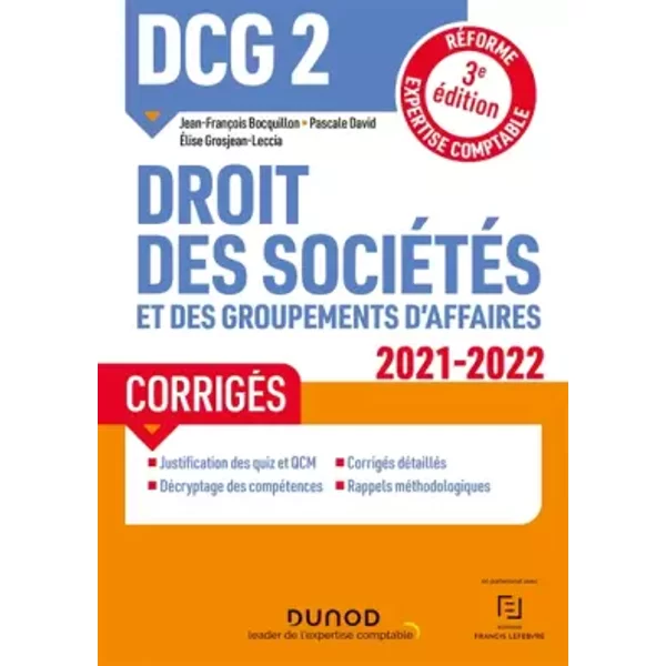 Dcg 2 Droit Des SociéTéS Et Des Groupements D'affaires - CorrigéS 2021-2022: RéForme Expertise Comptable (2021-2022) - Pascale David, Jean-FrançOis Bocquillon, Elise Grosjean-image