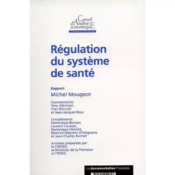 Régulation du système de santé - Michel Mougeot