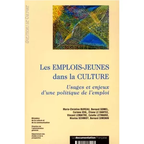 Les Emplois-Jeunes Dans La Culture. Usages Et Enjeux D'une Politique De L'emploi - MinistèRe De La Culture-image