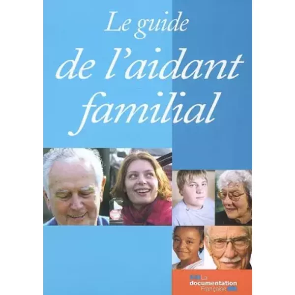 Le Guide De L'aidant Familial - MinistèRe Du Travail-image