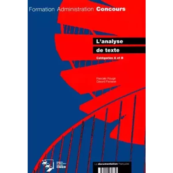 L'Analyse de texte catégories A et B - P. Rougé, G. Farasse