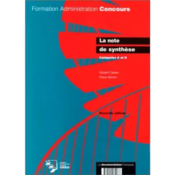 La Note De SynthèSe : CatéGorie A - Pierre GéVart, GéRard Castex-image