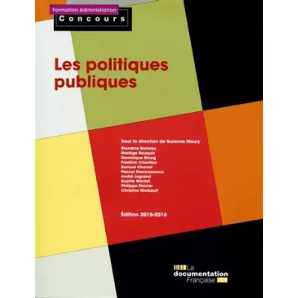 Les Politiques Publiques - Edition 2015-2016 - Suzanne Maury-image