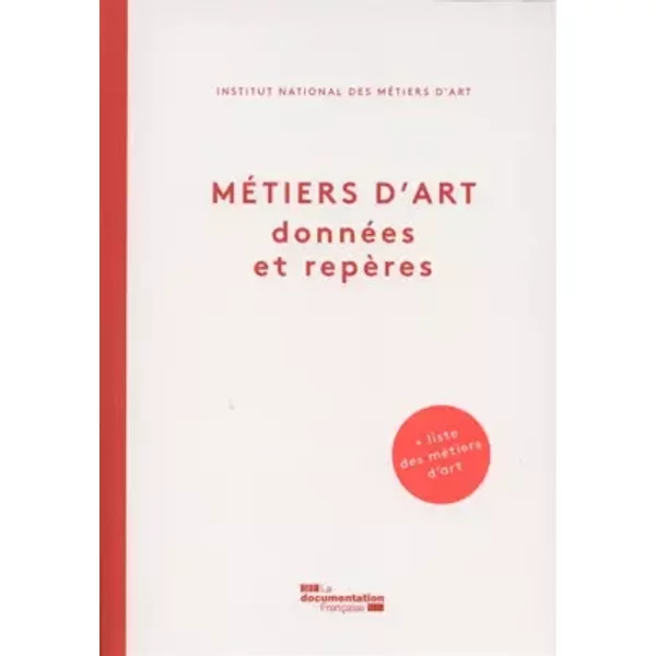 Métiers d'art - Données et repères - Institut National De