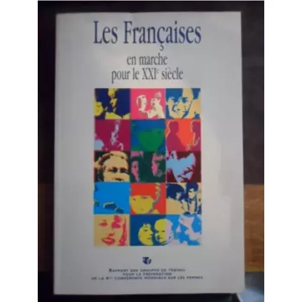 les françaises en marche pour le XXIe siecle