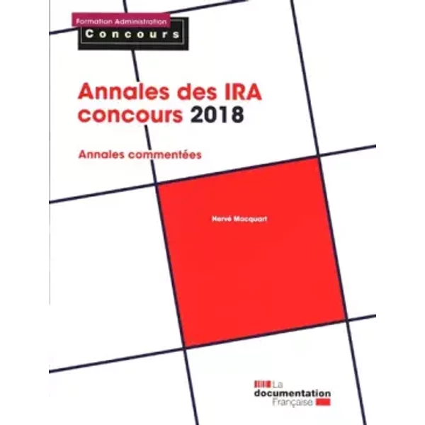 Annales Des Ira - Concours: Epreuves éCrites - Hervé Macquart, La Documentation FrançAise-image