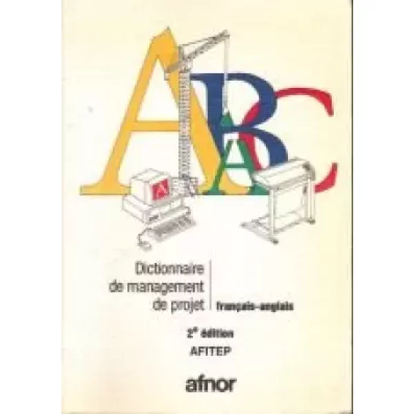 Dictionnaire De Management De Projet : FrançAis-Anglais - Afitep-image