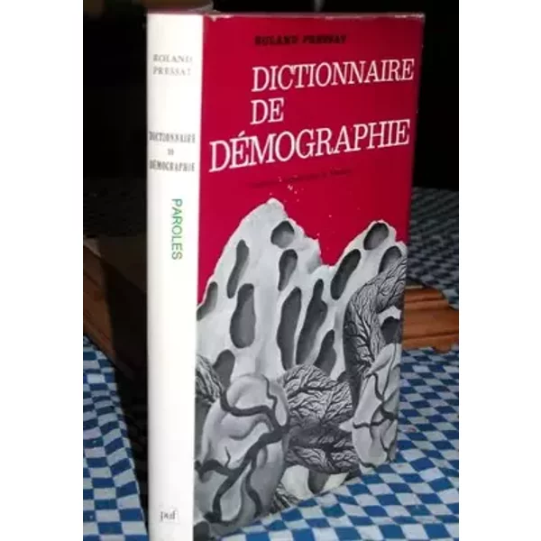 Dictionnaire de démographie - R Pressat