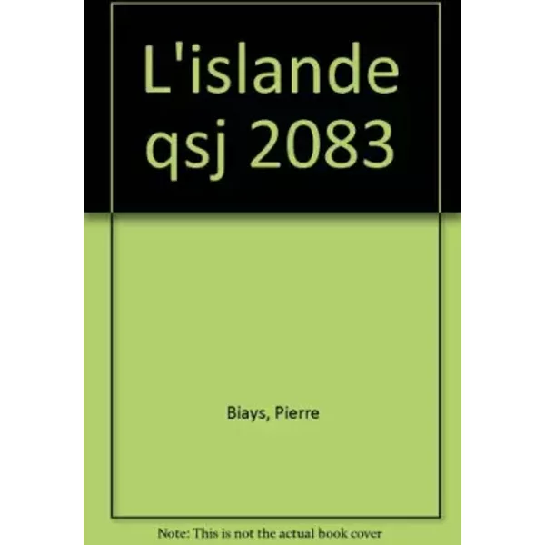 L'Islande - Pierre Biays