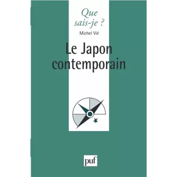 Le Japon Contemporain - Michel Vié, Que Sais-Je?-image