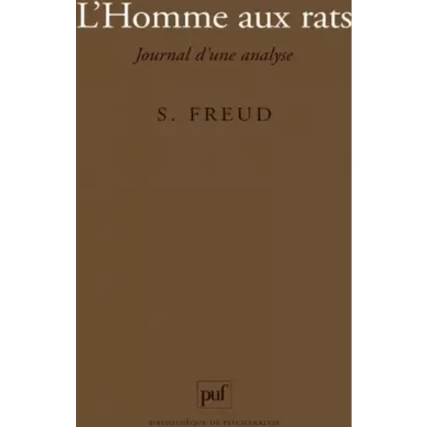 L'homme aux rats : Journal d'une analyse, 6e édition - Sigmund Freud