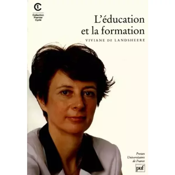 L'éDucation Et La Formation - V. De Landsheere-image