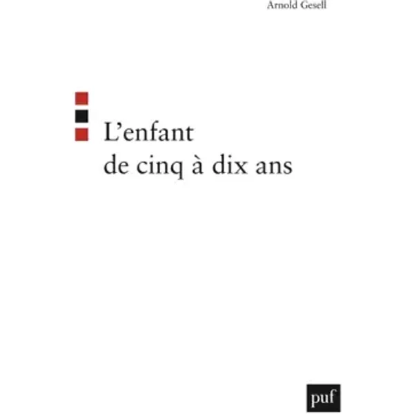 L'enfant De Cinq à Dix Ans - Arnold Gesell-image