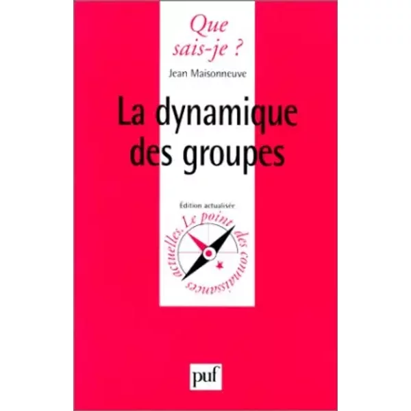 La Dynamique Des Groupes - Jean Maisonneuve-image